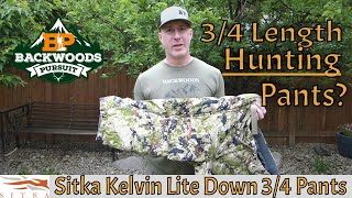 Sitka Gear Review  Sitka Subalpine Kelvin Lite Down 34 Length Pants [upl. by Airamanna]