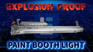 Explosion Proof LED Paint Spray Booth Light [upl. by Rednal]