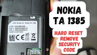 nokia ta 1385 hard reset Remove security code [upl. by Kloman948]