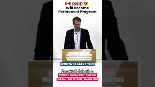 Pilot to Permanent  Canada RNIP Program becomes Permanent Program [upl. by Adnical]