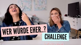 WER WÜRDE EHER CHALLENGE ▹ AnnaMaria ♡ [upl. by Ecyarg]