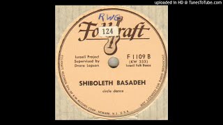 02  Shiboleth Basadeh  Israeli Circle Dance  Dvora Lapson [upl. by Rhona]