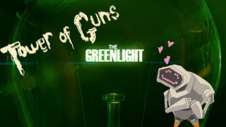 The Greenlight  Tower of Guns [upl. by Tneicniv119]