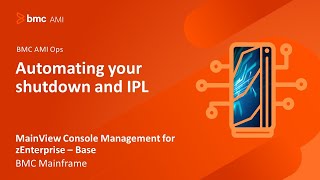 MainView Console Management for zEnterprise  Automating your shutdown and IPL [upl. by Safoelc]