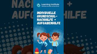 Nachhilfe für die Grundschule Individuell organisierte 11 Unterstützung und Aufgabenhilfe [upl. by Aklam]