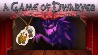 E3 2012 A Game of Dwarves Bedtime Story Trailer  PARADOXPLAZA [upl. by Atteynek919]