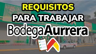 ➡️ Requisitos para Trabajar en Bodega Aurrera OnLine [upl. by Halyhs493]