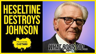 WHEN Heseltine DESTROYED Boris Johnson Over Brexit [upl. by Haisoj]