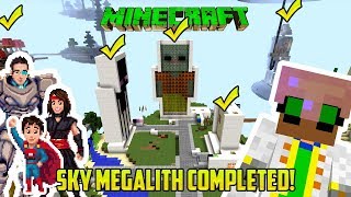 Minecraft SKY MEGALITH COMPLETED [upl. by Namolos]