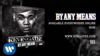 Kevin Gates  Movie Official Audio [upl. by Relyhcs]