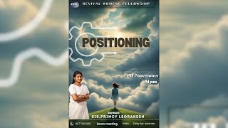 Revival Womens Fellowship  Worship amp Word  POSITIONING  RWF 226 [upl. by Nere702]