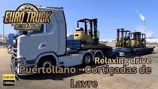 Scania  Euro Truck Simulator 2  Puertolanno  Cortiçadas de Lavre  Relaxing Drive  No Commentary [upl. by Sitoeht]