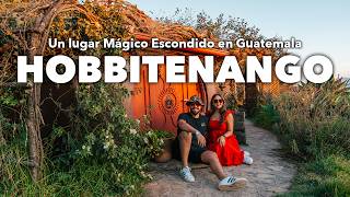 HOBBITENANGO Un Hotel Mágico rodeado de Volcanes  Guatemala 1 [upl. by Eatnom]