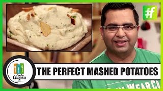 How To Make The Perfect Mashed Potatoes  By Chef Ajay Chopra [upl. by Drhacir672]