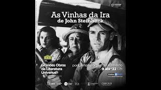 AS VINHAS DA IRA de John Steinbeck por Carlos Borges de Azevedo [upl. by Soule]