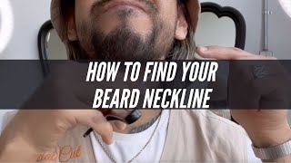 HOW TO FIND YOUR BEARD NECKLINE [upl. by Nodnart]