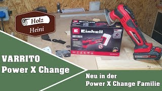 Unboxing und Test  NEUHEIT  Einhell Akku Multifunktionswerkzeug VARRITO Power X Change [upl. by Healey700]