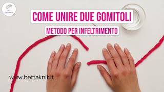 Come unire due gomitoli metodo per infeltrimento [upl. by Savory]