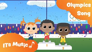 Olympics Song  Singalong  ITS MUSIC Kids Songs [upl. by Oakie]