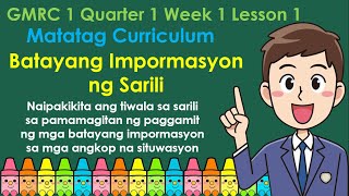 GMRC 1 Lesson 1 Quarter 1  Batayang Impormasyon ng Sarili  MATATAG Curriculum [upl. by Nuyh]