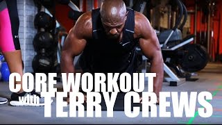 FITNESS FRIDAY with TERRY CREWS  Core Workout [upl. by Aliet]