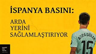 quotDİŞLERİNİ BİLİYORDUquot ESPANYOL MAÇININ ARDINDAN İSPANYA BASININDA ARDA GÜLERLE İLGİLİ YAZILANLAR [upl. by Sunda]