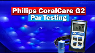 Philips Coral Care G2 Par Test [upl. by Janet460]