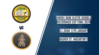 Ulster Schools Danske Bank McCormack Cup Final 2024 🏆 [upl. by Noiwtna]