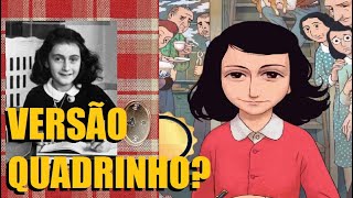 O DIÁRIO DE ANNE FRANK VERSÃO QUADRINHOS  LEIA ESSA HISTÓRIA [upl. by Alver571]