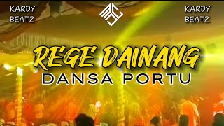 DANSA PORTU  REGE DAINANG  KARDY BEATZ X ATHEND TAU REMIX 2024 [upl. by Atteuqahs784]