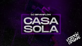 DJ Bryanflow Kale  Casa Sola Audio Original [upl. by Assenar914]