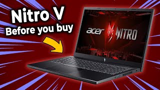 Before You Buy Acer Nitro V 15 WATCH THIS VIDEO [upl. by Elok870]