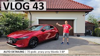 Król Połysku • Vlog 43  Mazda 3 BP  Polerowanie lakieru detailing wnętrza Auto detailing Wrocław [upl. by Anavahs]