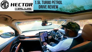 2024 MG Hector Plus Drive Review  15L Turbo Petrol [upl. by Aivirt]