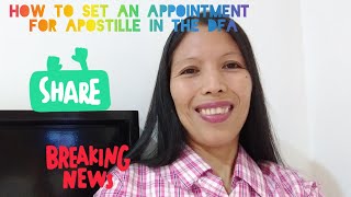 HOW TO SET AN APPOINTMENT FOR APOSTILLE IN THE DFA [upl. by Penelopa317]