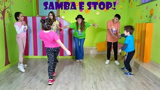 GIOCO SULLE PAUSE MUSICALI PER BAMBINI  quotSAMBA E STOPquot [upl. by Lasky]