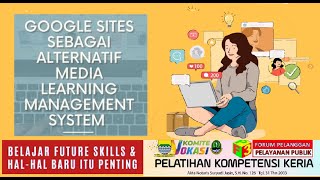 E learning Design Thinking LMS praktis berbasis WEB di Google Site konsep Online Learning alternatif [upl. by Eldnik]