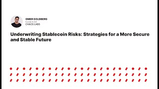 Underwriting Stablecoin Risks Strategies for a More Secure and Stable Future [upl. by Mimajneb474]