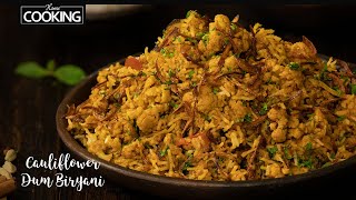 Cauliflower Dum Biryani  Veg Dum Biryani Recipe  Biryani Recipes  Lunch Recipes  Rice recipes [upl. by Notsniw]