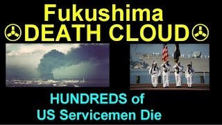 Fukushima quotDeath Cloudquot Kills hundreds on US Warship [upl. by Badger]