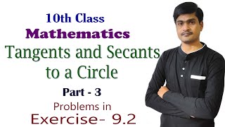 Tangents and Secants to a Circle I Part  3 I 10th Maths I Problems in Exercise92 I Ramesh Sir [upl. by Drareg67]