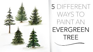 5 Different Ways To Paint An Evergreen Tree [upl. by Michey]