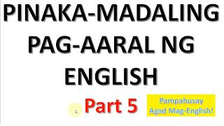 Pinaka Madaling Pag aaral ng English Part 5 Basic English Lesson [upl. by Tilda]