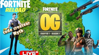 🔴LIVE EN DIRECT🎥FORTNITE Chapitre 1 OG Ranked  RELOAD🔥1ABO 🏆 15K🚀  code créateur Wytb quot DON💲 [upl. by Norga629]