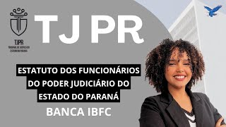 AULA 1 TJPR  ESTATUTO DOS FUNCIONÁRIOS PÚBLICOS TJPR técnicojudiciáriotjpr concursotjpr [upl. by Isla]