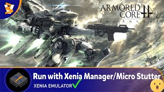 XENIA CANARY EXP 49166f0  Armored Core For Answer PlayableReShade [upl. by Arraik]