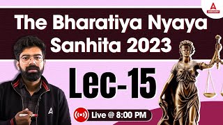 Bharatiya Nyaya Sanhita 2023  भारतीय न्याय संहिता  Lecture15  BNS By Amit Anand Sir [upl. by Eidur]