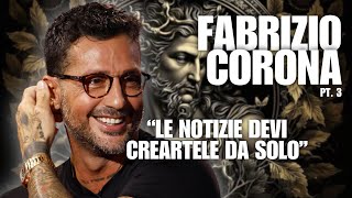 quotLE NOTIZIE DEVI CREARTELE DA SOLOquot  FABRIZIO CORONA  SYMPOSIUM PODCAST CLIPS [upl. by Monahan835]