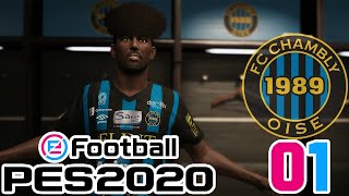 01 ⚽⚽️ eFootbal PES 2020  VERS UNE LÉGENDE FC CHAMBLY [upl. by Hooker]