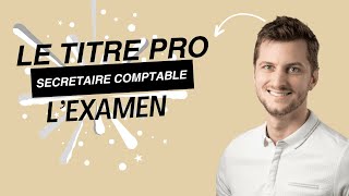 👀 Le passage du titre professionnel secrétaire comptable déroulement de lexamen [upl. by Aninaj753]